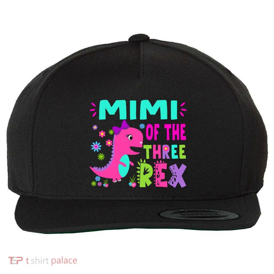 Funny Mimi Of The Birthday Three Rex Dinosaur Wool Snapback Cap