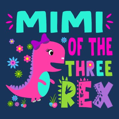 Funny Mimi Of The Birthday Three Rex Dinosaur T-Shirt