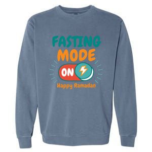 Fasting Mode On Happy Ramadan Fasting Ramadan Gift Garment-Dyed Sweatshirt