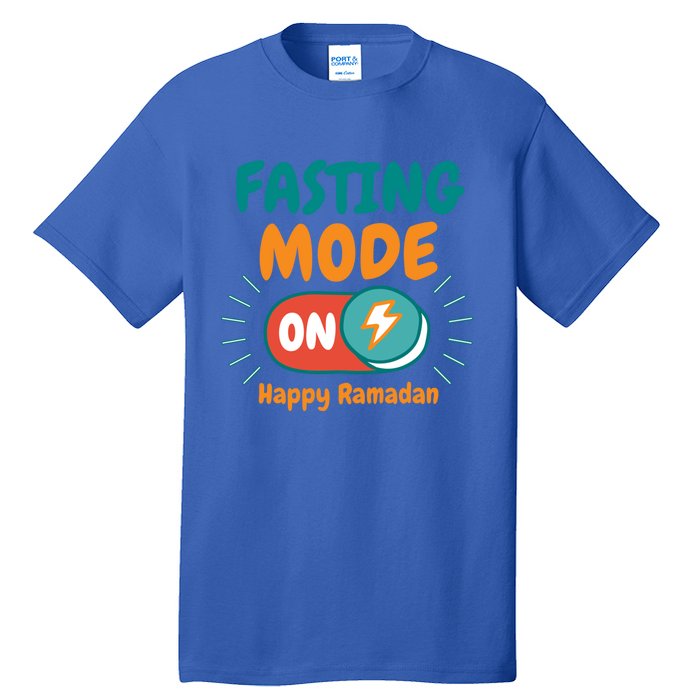 Fasting Mode On Happy Ramadan Fasting Ramadan Gift Tall T-Shirt