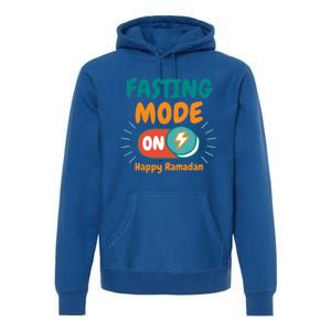 Fasting Mode On Happy Ramadan Fasting Ramadan Gift Premium Hoodie