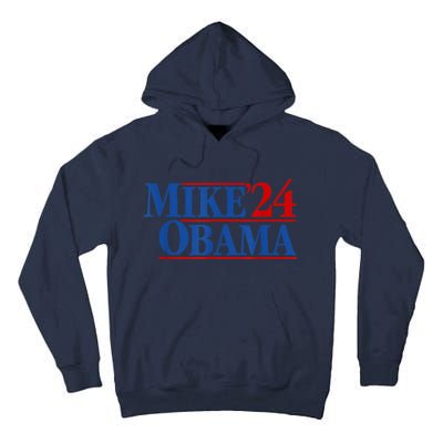 Funny Mike Obama 2024 Tall Hoodie