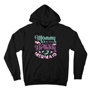 funny Mommy Of The Birthday Mermaid Sayings Hoodie