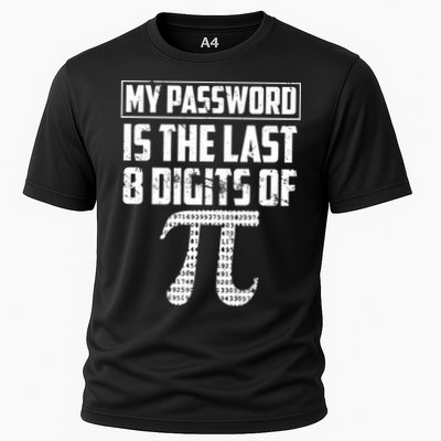 Funny My Password Is The Last 8 Digits Of Pi Gift Great Gift Performance Shirt