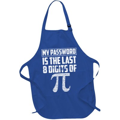 Funny My Password Is The Last 8 Digits Of Pi Gift Great Gift Apron