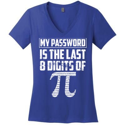 Funny My Password Is The Last 8 Digits Of Pi Gift Great Gift Women's V-Neck T-Shirt