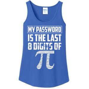 Funny My Password Is The Last 8 Digits Of Pi Gift Meaningful Gift Ladies Essential Tank