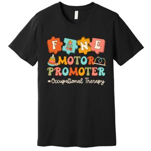 Fine Motor Promoter Occupational Therapist Therapy Ot Cota Premium T-Shirt