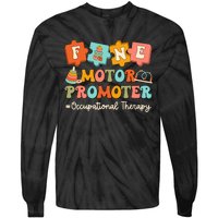 Fine Motor Promoter Occupational Therapist Therapy Ot Cota Tie-Dye Long Sleeve Shirt