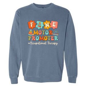 Fine Motor Promoter Occupational Therapist Therapy Ot Cota Garment-Dyed Sweatshirt