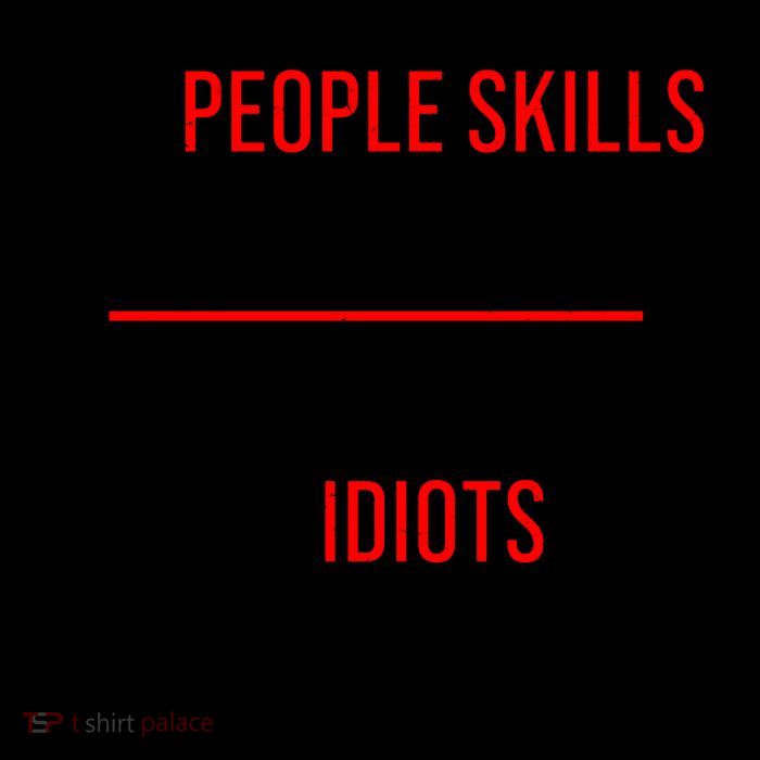 Funny My People Skills Are Fine My Tolerance To Idiots Need Work Mug