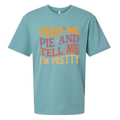 Feed Me Pie And Tell Me I’M Pretty Retro Vintage Funny Gift Sueded Cloud Jersey T-Shirt