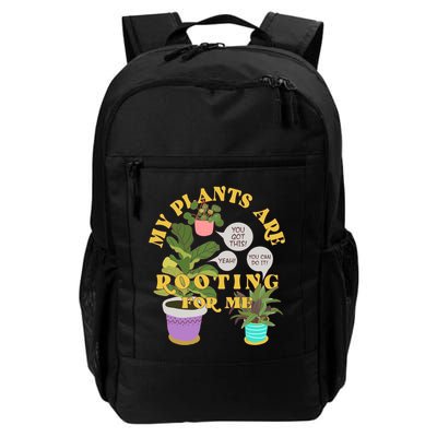 Funny My Plants Are Rooting For Me Backpack