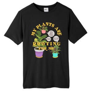 Funny My Plants Are Rooting For Me Tall Fusion ChromaSoft Performance T-Shirt