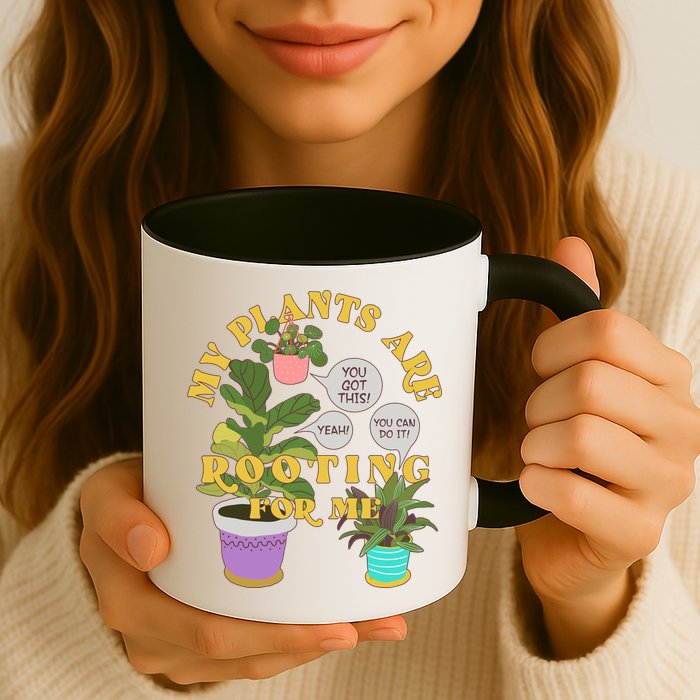 Funny My Plants Are Rooting For Me Mug