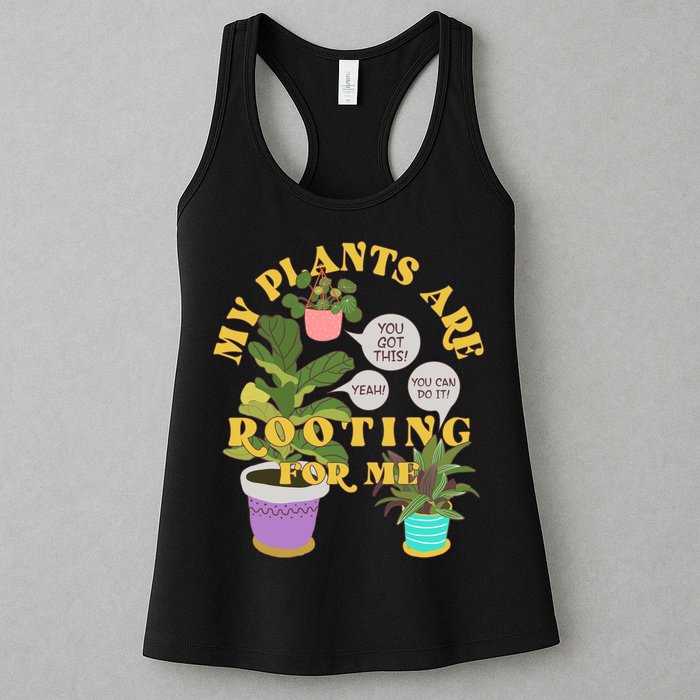 Funny My Plants Are Rooting For Me Womens Tank Top