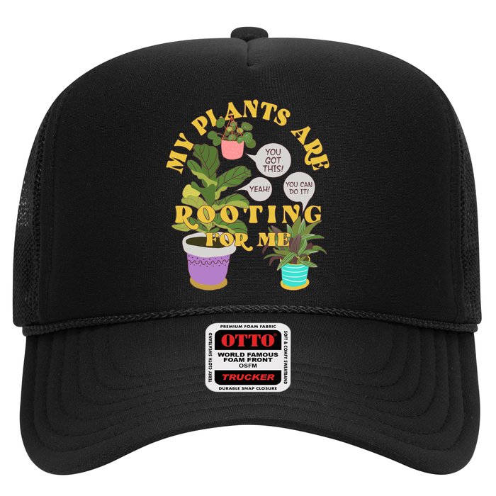 Funny My Plants Are Rooting For Me Trucker Hat