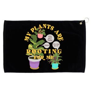 Funny My Plants Are Rooting For Me Grommeted Golf Towel