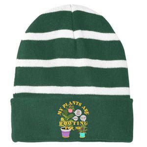 Funny My Plants Are Rooting For Me Striped Beanie with Solid Band