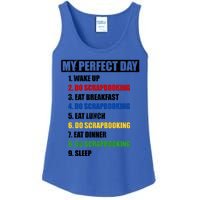 Fun My Perfect Day Do Scrapbooking Who Love Scrapbook Gift Ladies Essential Tank