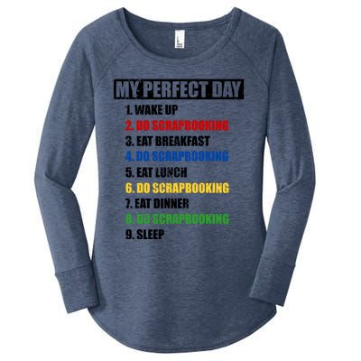 Fun My Perfect Day Do Scrapbooking Who Love Scrapbook Gift Women's Perfect Tri Tunic Long Sleeve Shirt