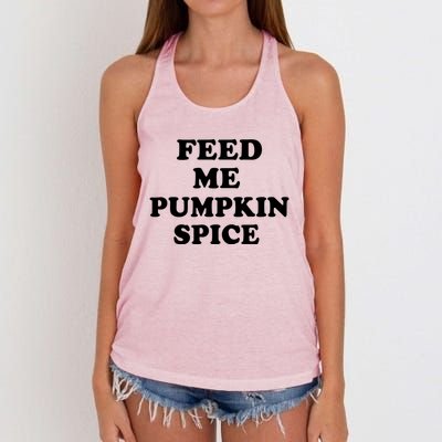 Feed Me Pumpkin Spice Gift Women's Knotted Racerback Tank