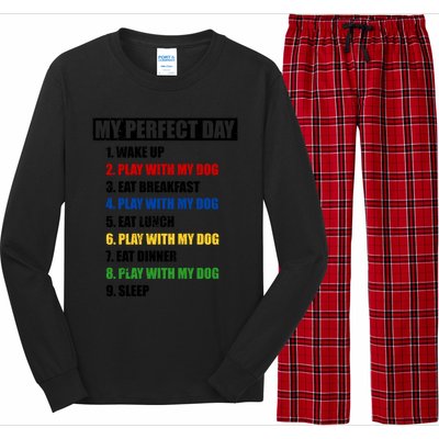 Fun My Perfect Day Play With The Dog Cute Gift Long Sleeve Pajama Set