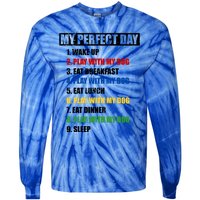 Fun My Perfect Day Play With The Dog Cute Gift Tie-Dye Long Sleeve Shirt