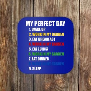 Fun My Perfect Day Work In My Garden Gardening Gift Coaster