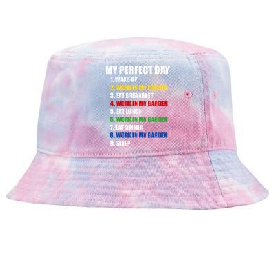 Fun My Perfect Day Work In My Garden Gardening Gift Tie-Dyed Bucket Hat