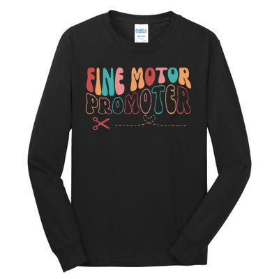 Fine Motor Promoter Ticket Funny Tall Long Sleeve T-Shirt