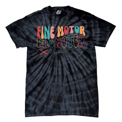 Fine Motor Promoter Ticket Funny Tie-Dye T-Shirt