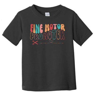 Fine Motor Promoter Ticket Funny Toddler T-Shirt