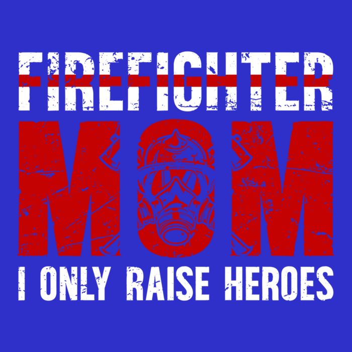 Firefighter Mom Proud Fire Mom Of A Firefighter Mother Great Gift T-Shirt