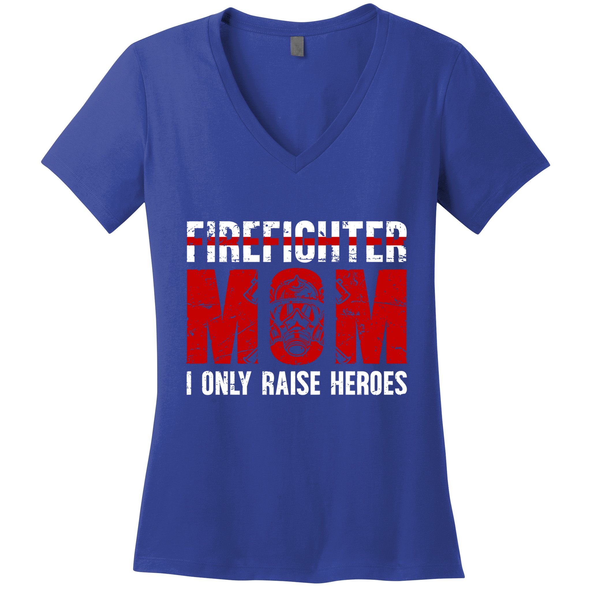 Firefighter Mom Proud Fire Mom Of A Firefighter Mother Great Gift Women's V-Neck T-Shirt