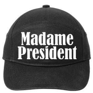 Funny Madame President 7-Panel Snapback Hat