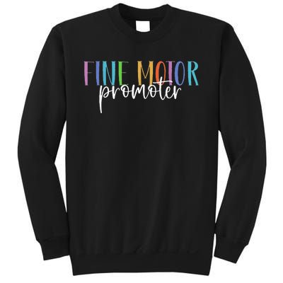 Fine Motor Promoter FUNNY Occupational Therapy Sensory LOVE Sweatshirt