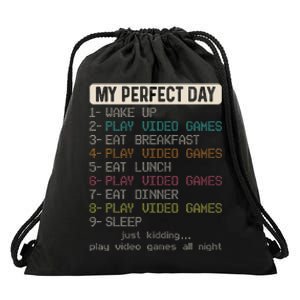 Funny My Perfect Day Play Video Games Gamer Gaming Drawstring Bag