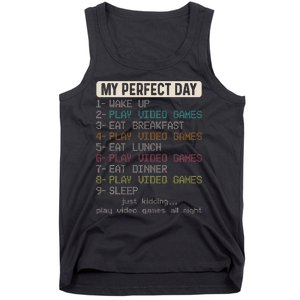 Funny My Perfect Day Play Video Games Gamer Gaming Tank Top