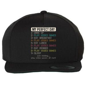 Funny My Perfect Day Play Video Games Gamer Gaming Wool Snapback Cap