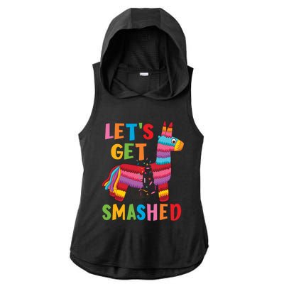 Funny Mexican Party Pinata LetS Get Smashed Gift Ladies PosiCharge Tri-Blend Wicking Draft Hoodie Tank