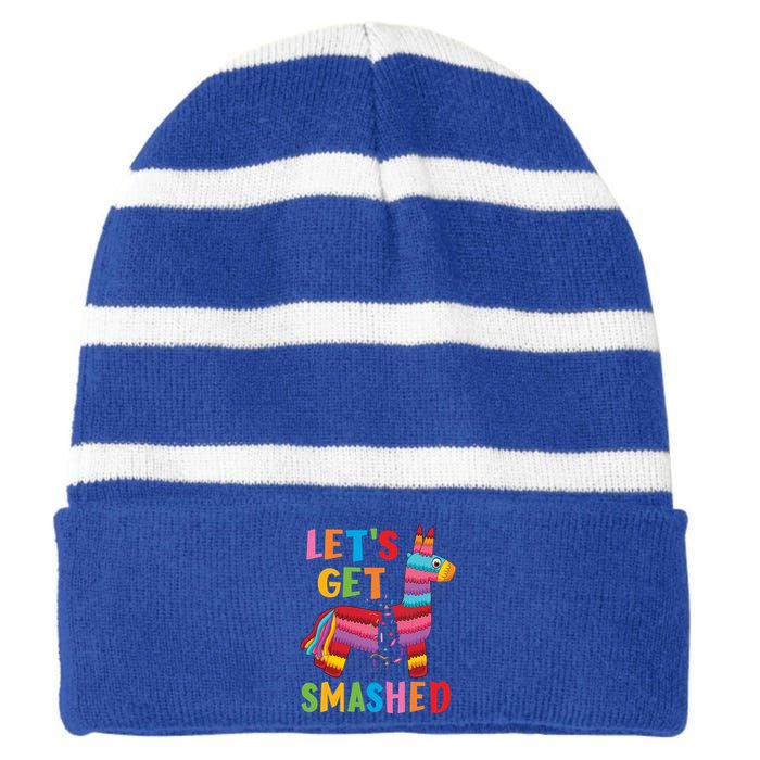 Funny Mexican Party Pinata LetS Get Smashed Gift Striped Beanie with Solid Band