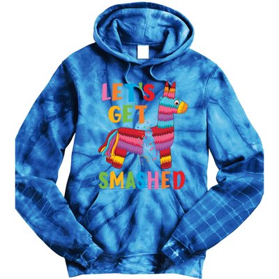 Funny Mexican Party Pinata LetS Get Smashed Gift Tie Dye Hoodie