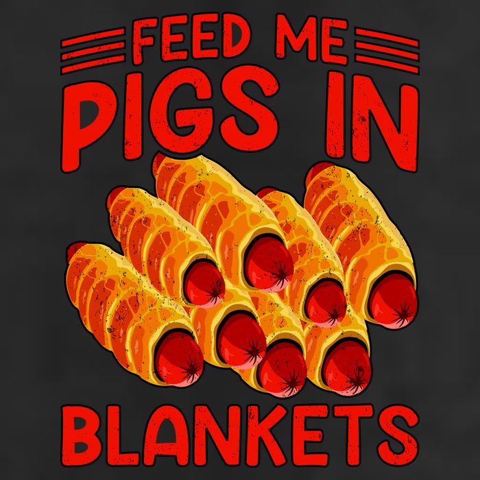 Feed Me Pigs In Blankets Garment-Dyed Fleece Hoodie