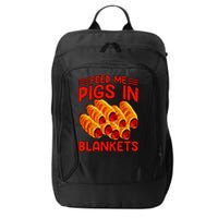 Feed Me Pigs In Blankets City Backpack
