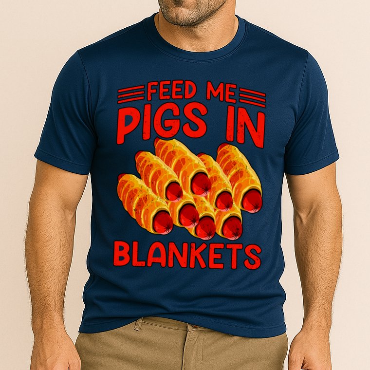 Feed Me Pigs In Blankets Performance Shirt