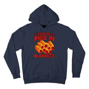 Feed Me Pigs In Blankets Hoodie