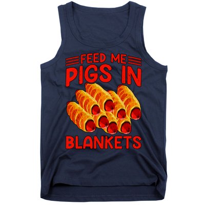 Feed Me Pigs In Blankets Tank Top