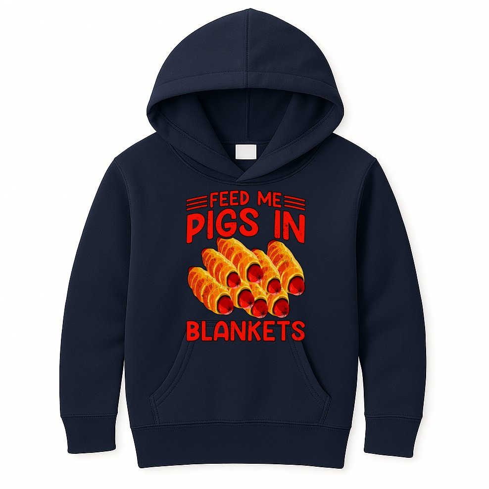 Feed Me Pigs In Blankets Kids Hoodie