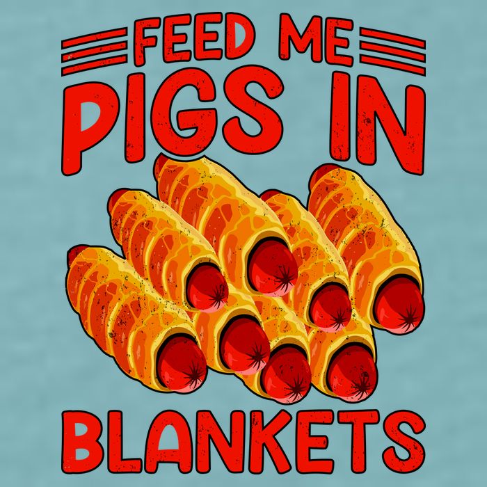 Feed Me Pigs In Blankets Sueded Cloud Jersey T-Shirt